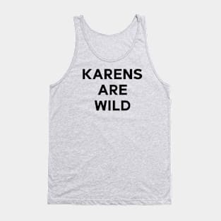 "Karens Are Wild" black vintage Tank Top